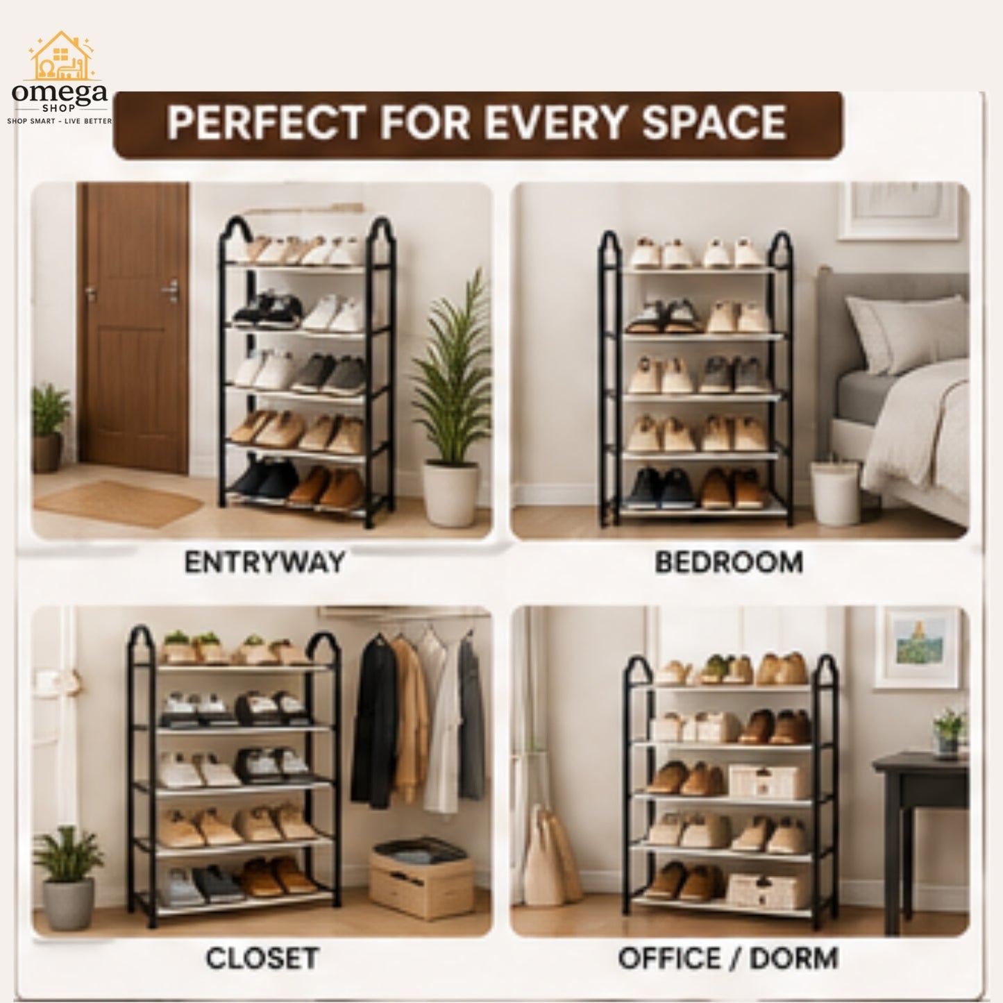 A 4-panel collage showing a black metal 5-tier shoe rack in different home settings: entryway, bedroom, closet, and office/dorm. The top banner reads 'PERFECT FOR EVERY SPACE' and the Omega Home logo appears in the top left.